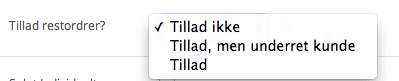 Tillad restordrer